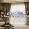 10 Types of Curtains for Every Home: Complete Guide 3 10 Types of Curtains for Every Home_ Complete Guide